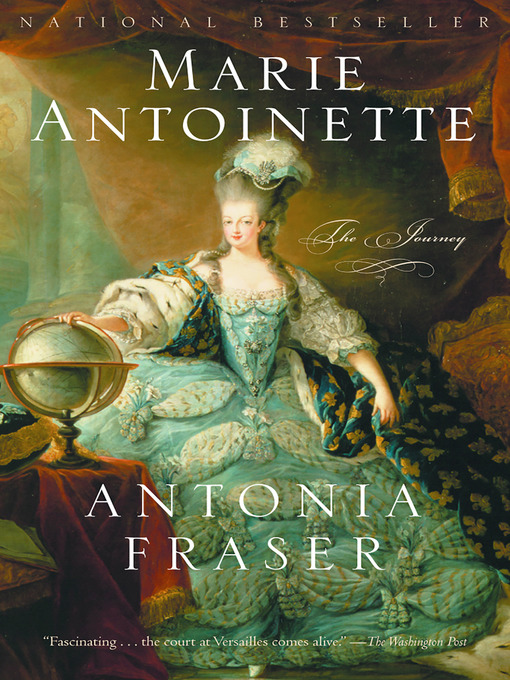 Title details for Marie Antoinette by Antonia Fraser - Available